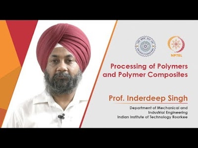 Free Online Course Processing Of Polymers And Polymer Composites From Swayam Class Central