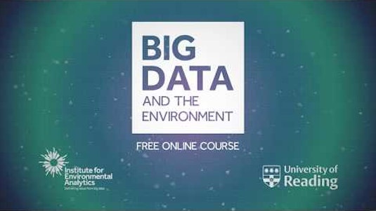 Free Online Course Big Data And The Environment From Futurelearn Class Central