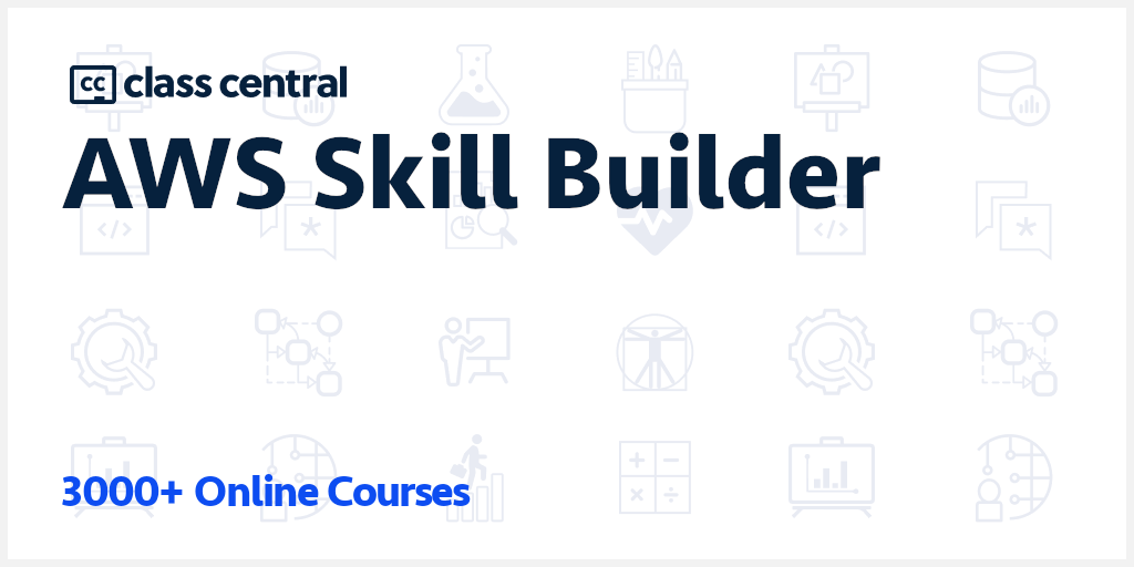 3000+ AWS Skill Builder Courses [2022] | Learn Online for Free ...