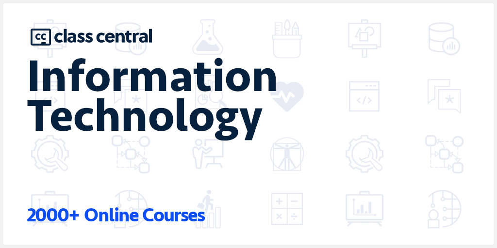 2000+ Best Information Technology Courses and Certifications for 2023